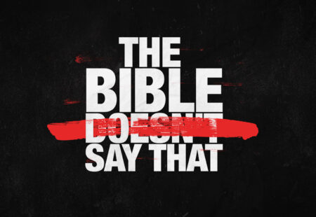 The Bible Doesn’t Say That: Week 3