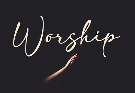 The Way of Worship: Week 1