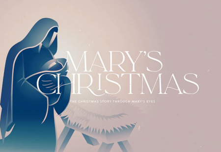 Mary’s Christmas: Week 2